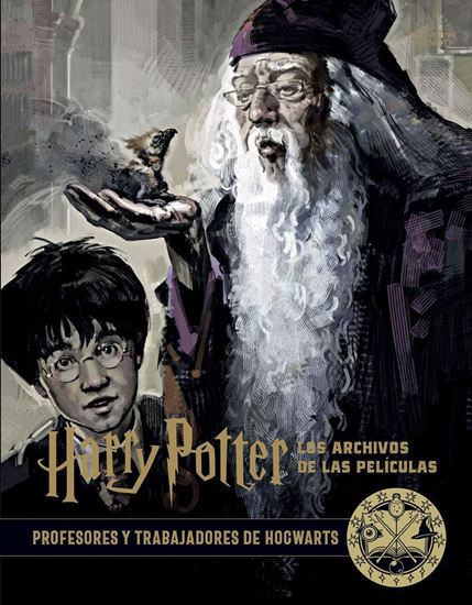 Foto de Los Archivos de las Películas 11: Profesores y Trabajadores de Hogwarts - Harry Potter